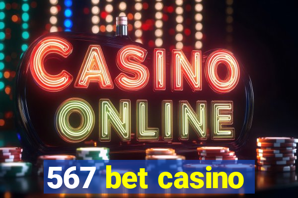 567 bet casino